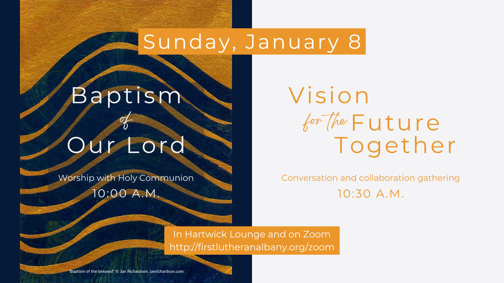 January 8 – In-Person and Online Worship at 10 AM. Click here for more information and a bulletin link.
